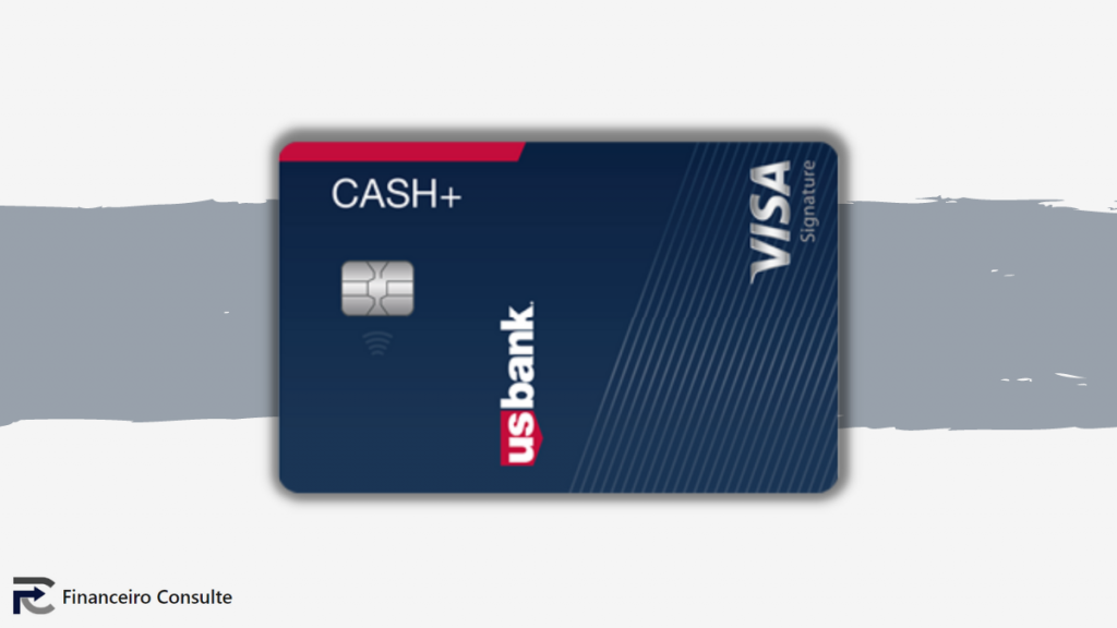 U.S. Bank Cash+™ Visa Signature® card